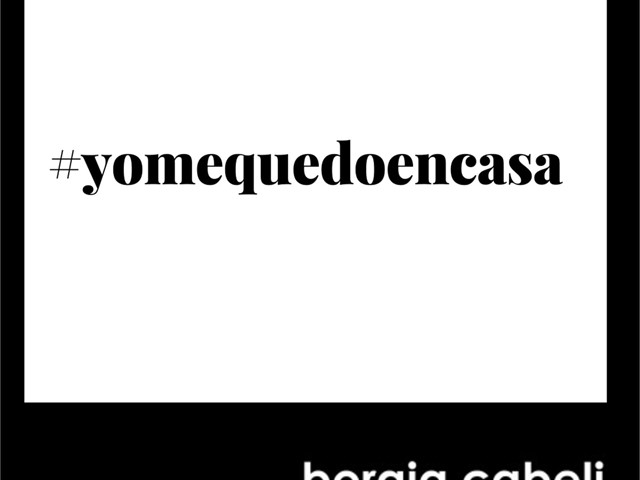 Por ti y por todos: en Borgia Cabeli #nosquedamosencasa